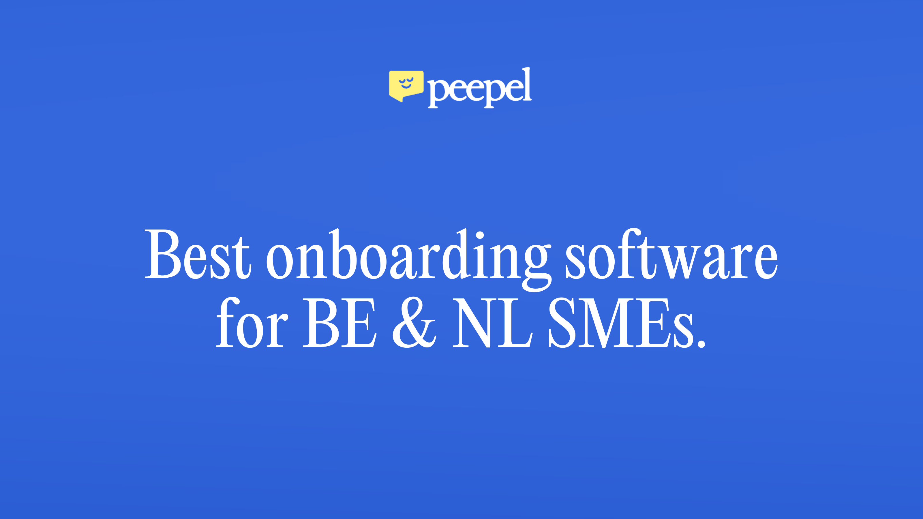 Beste onboardingsoftware voor Belgische en Nederlandse kmo's in 2026: 14 tools vergeleken per bedrijfsgrootte en per loonkoppeling.